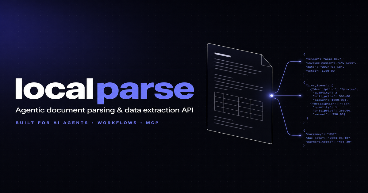 Localparse — Agentic Document Parsing & Data Extraction API